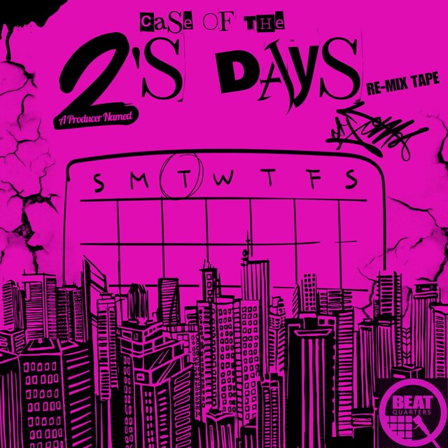 Case Of The 2's Days