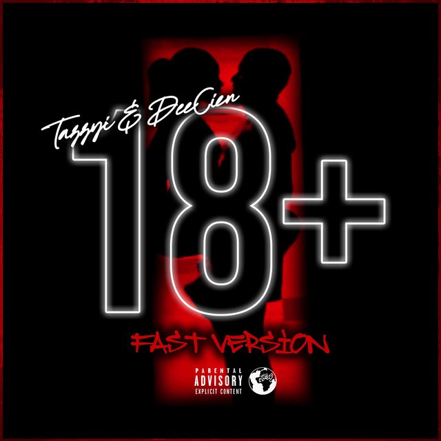 18+ (feat. DEECIEN) [Fast Version]