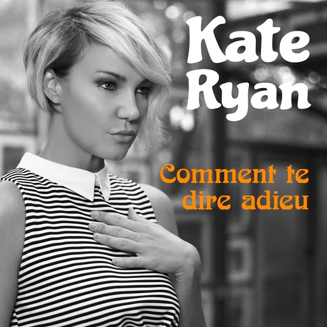 Comment te dire adieu
