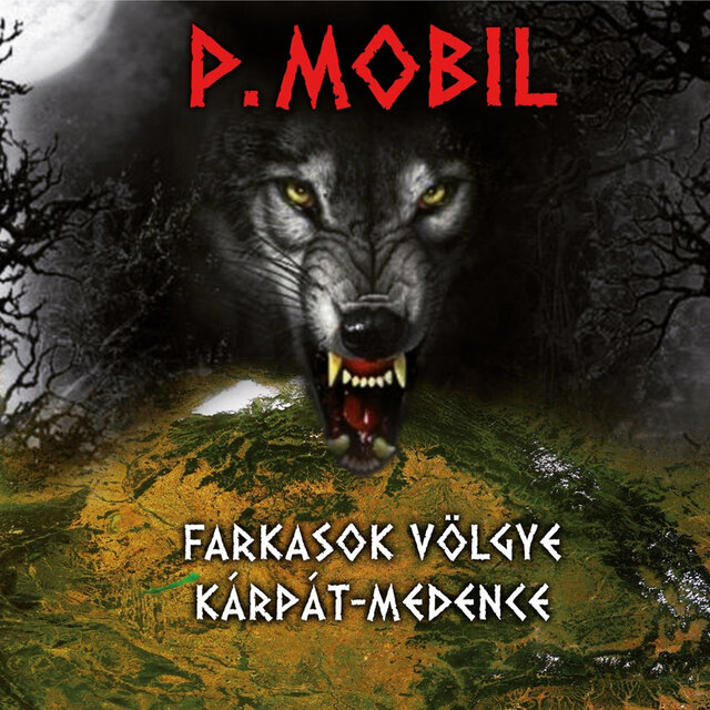 Farkasok Völgye Kárpát-Medence