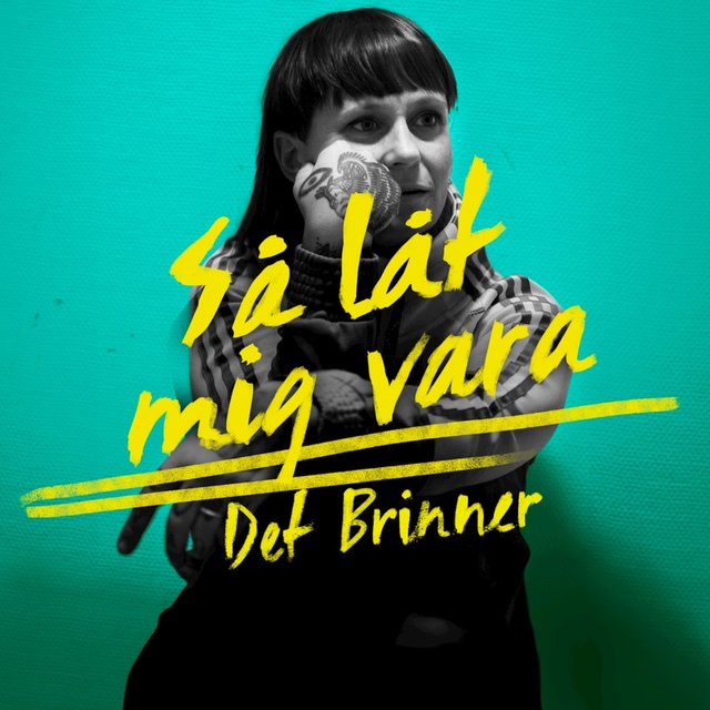 Så låt mig vara