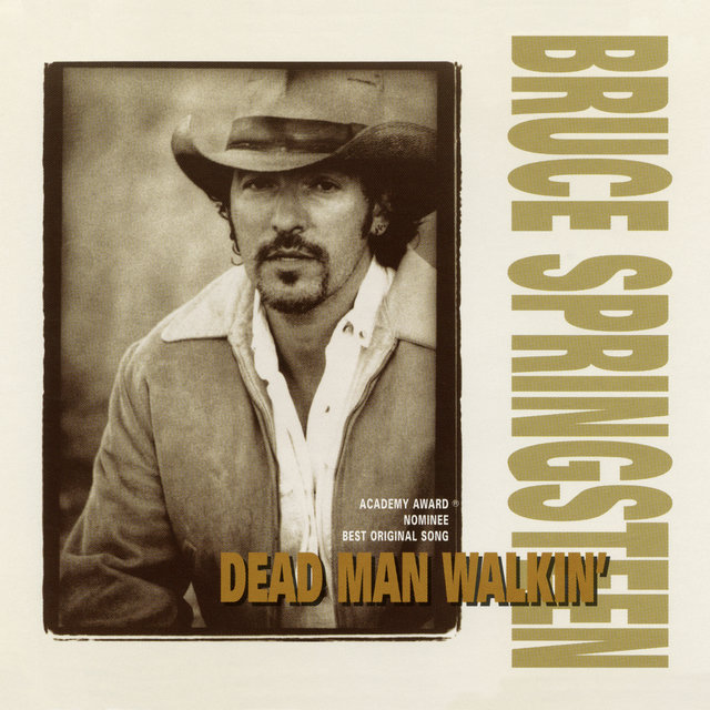 Dead Man Walkin'
