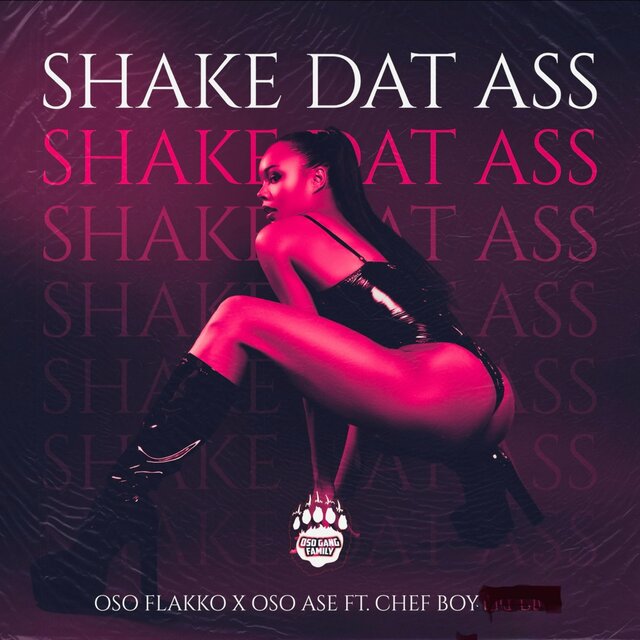 SHAKE DAT ASS