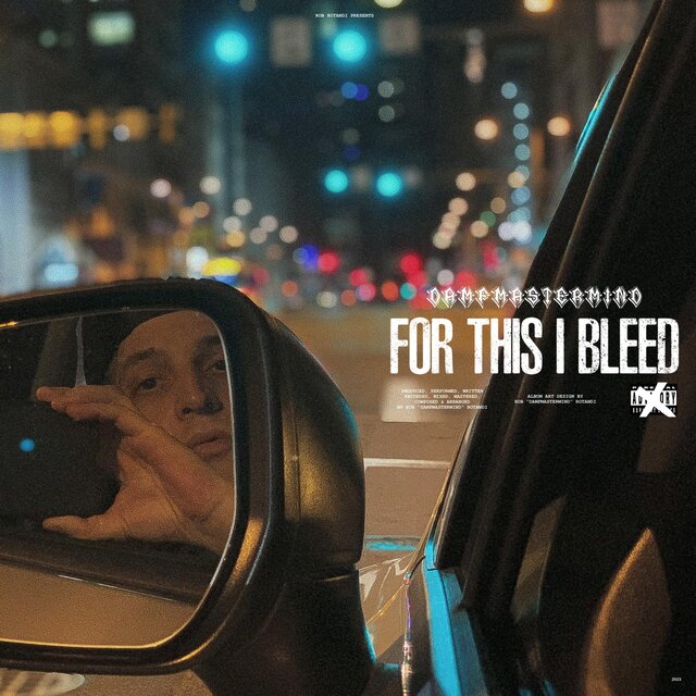For This I Bleed (Radio Edit)