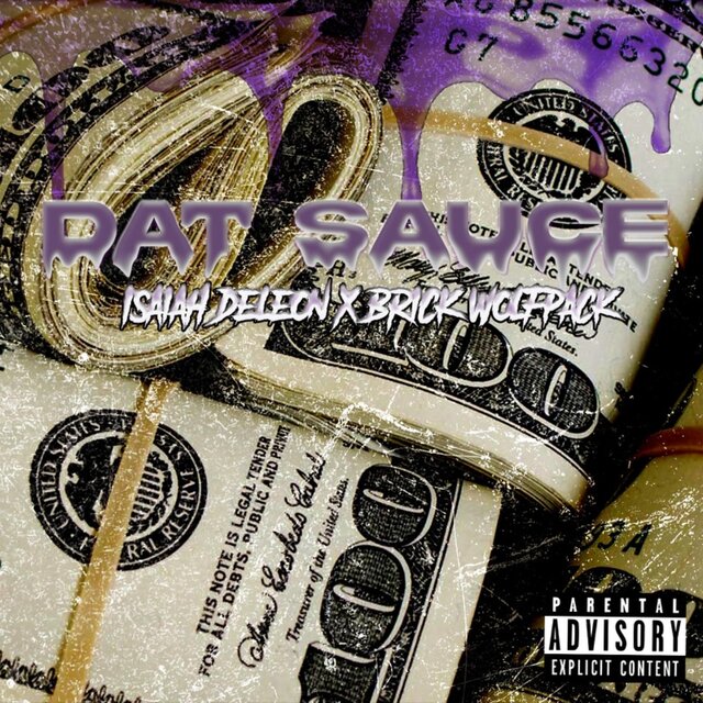 Dat Sauce (feat. Brick Wolfpack)