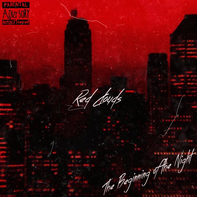Red Clouds: The Beginning Of The Night