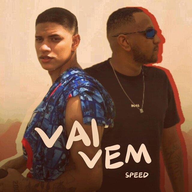 VAI VEM - SPEED