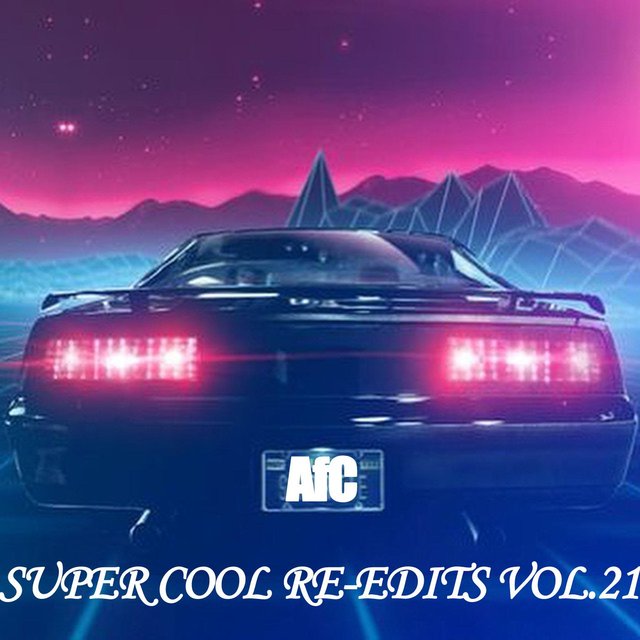 SUPER COOL RE-EDITS VOL.21