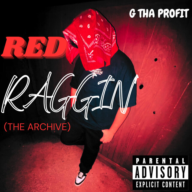 Red Raggin' (The Archive)