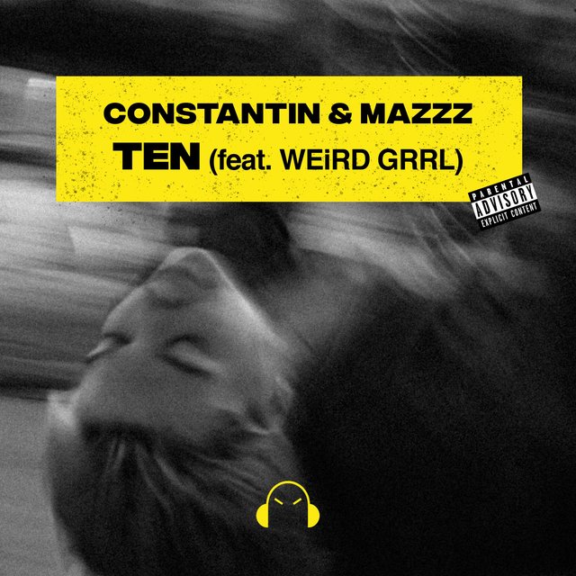Ten (feat. WEiRD GRRL)