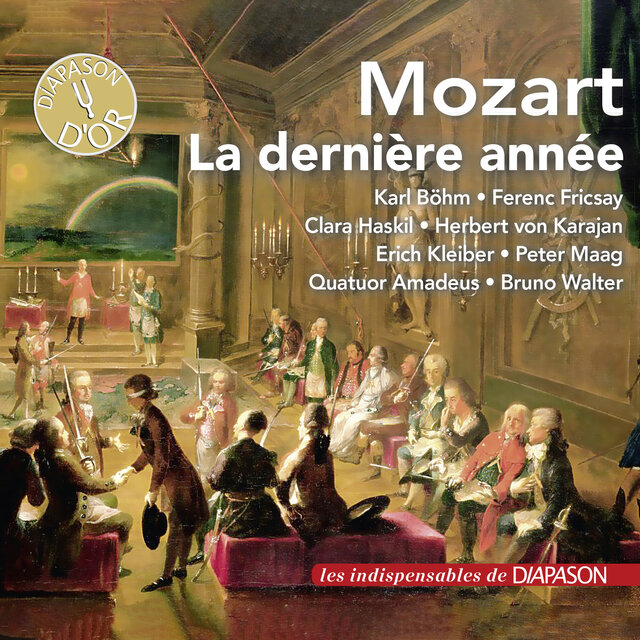 Mozart, la dernière année (Les indispensables de Diapason)