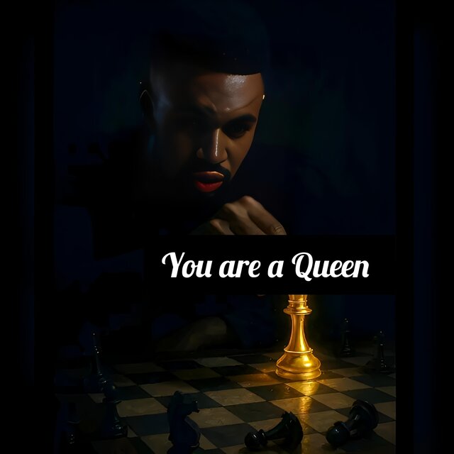 You are a Queen