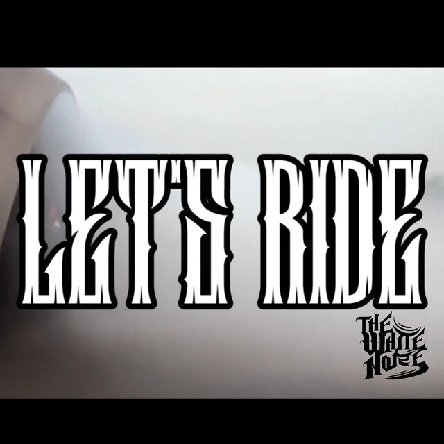 Lets Ride