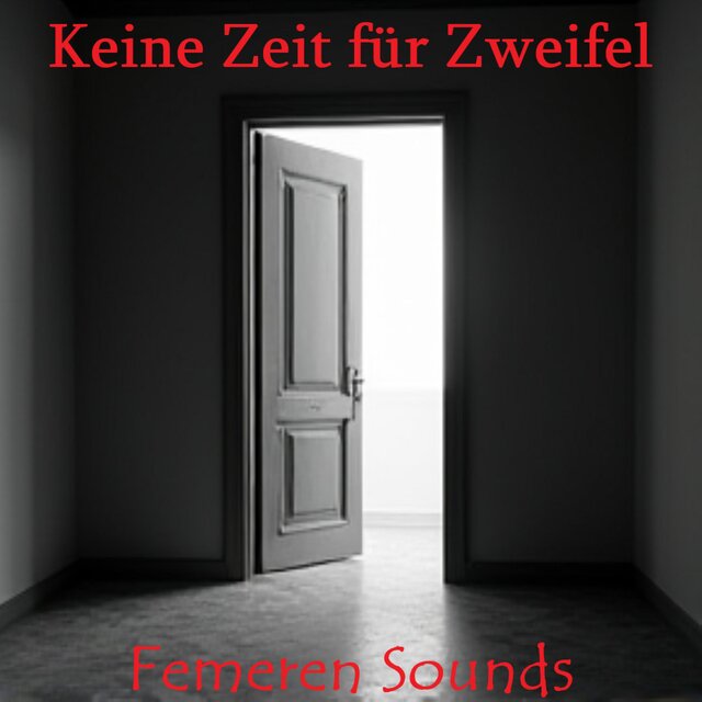 Keine Zeit für Zweifel