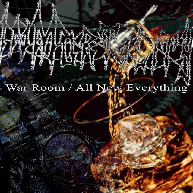 War Room / All New Everything