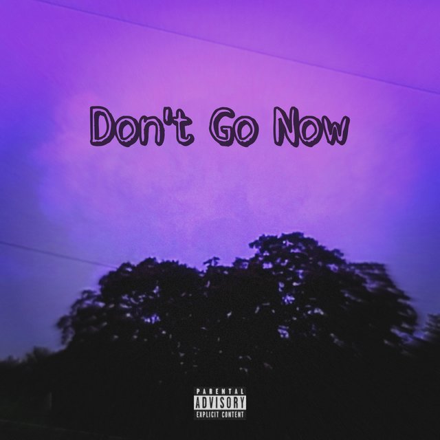 Don't Go Now EP