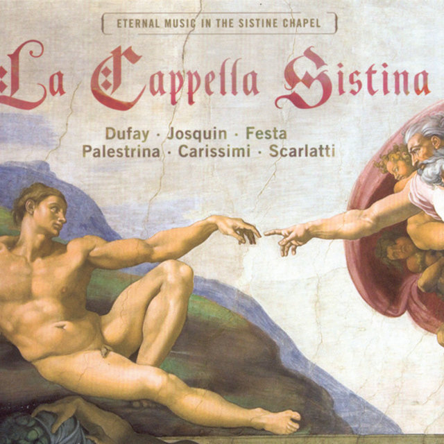 Choral Music (Sacred) - Giovanni Pierluigi da Palestrina / Josquin Des Préz / Guillaume Dufay / Costanzo Festa / Giacomo Carissimi / Alessandro Scarlatti