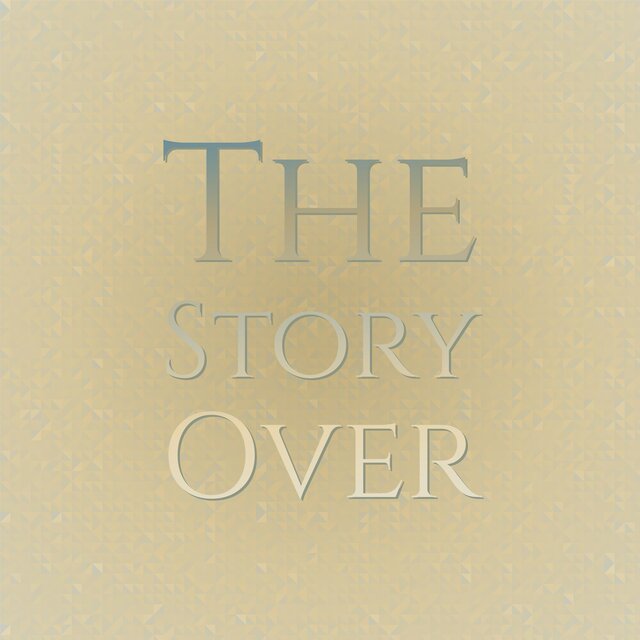 The Story Over