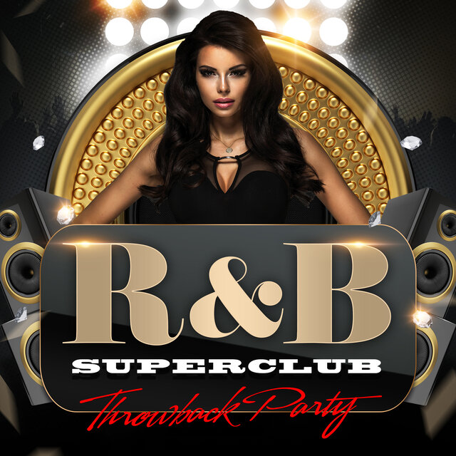 R&B Superclub Throwback Party