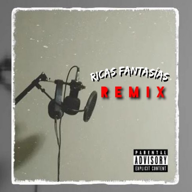 Ricas Fantasias (Remix)