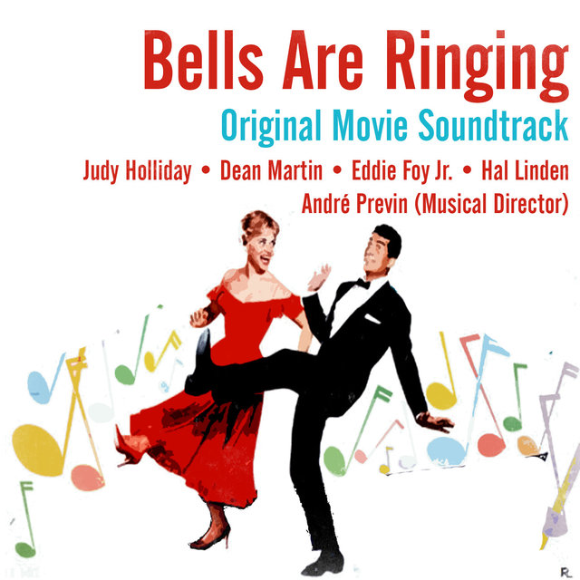 Bells Are Ringing (Original Movie Soundtrack)