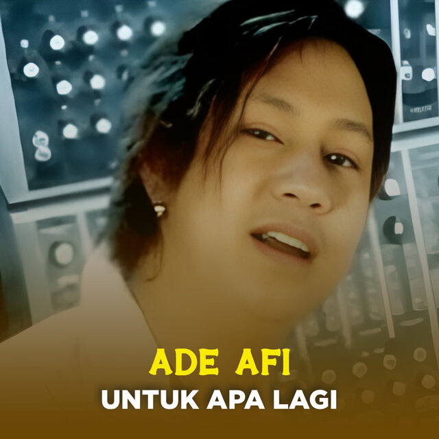 Untuk Apa Lagi