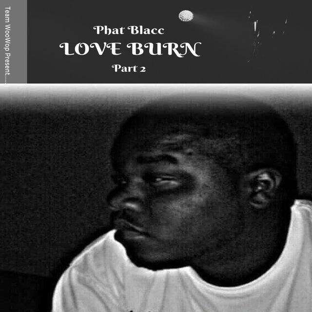 Love Burn, Pt. 2 (Deluxe Version)