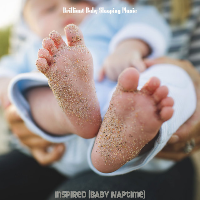 Inspired (Baby Naptime)