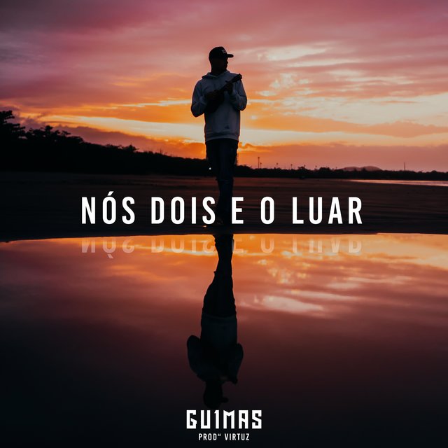 Nós Dois e o Luar