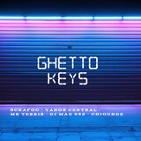 Ghetto Keys