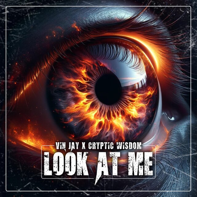 Look At Me (feat. Cryptic Wisdom)