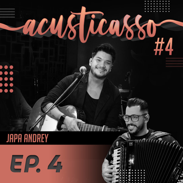 Acusticasso 4, Ep. 4 (Acústico)