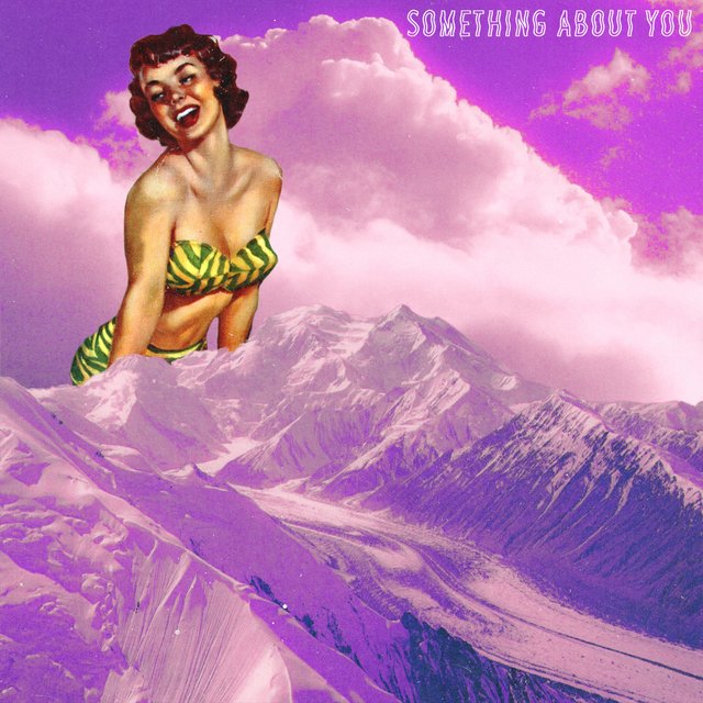 Something About You
