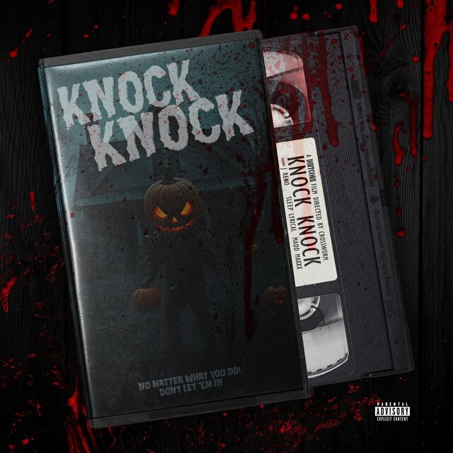 Knock Knock (feat. Sleep Lyrical & Madd Maxxx)