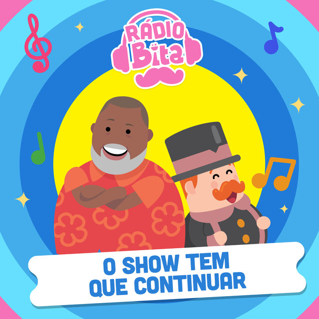 O Show Tem Que Continuar