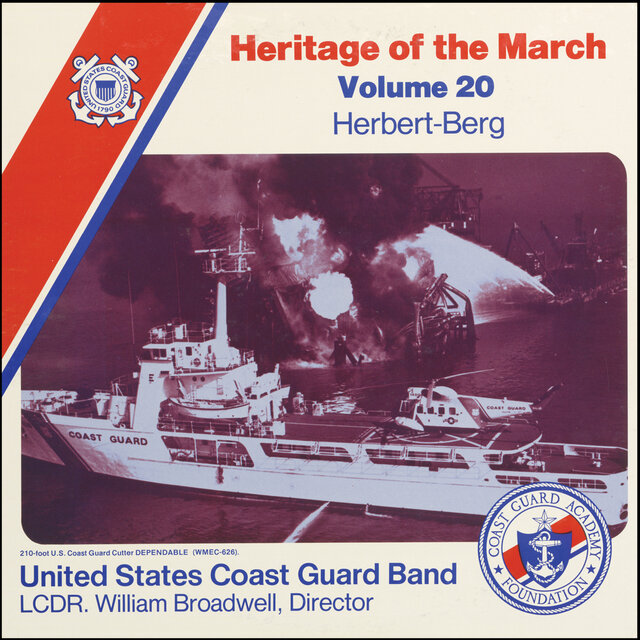 Heritage of the March, Volume 20: The Music of Herbert and Berg