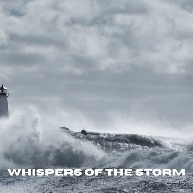 Whispers of the Storm