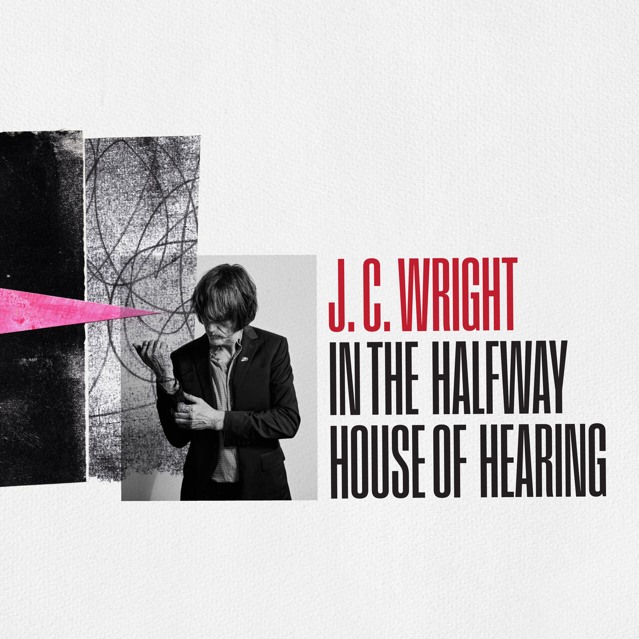 In The Halfway House Of Hearing by J. C. Wright on TIDAL
