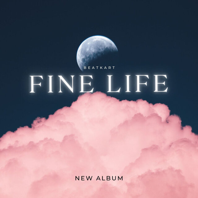 Fine Life