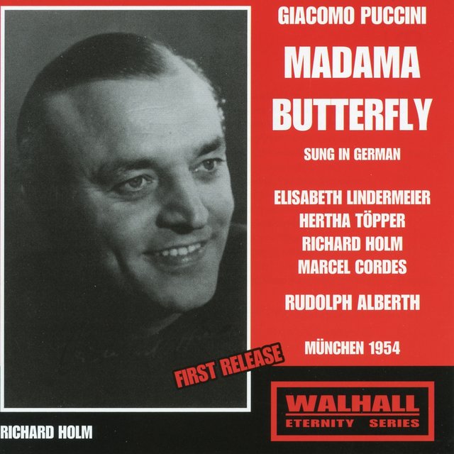 Puccini: Madama Butterfly (Sung in German) [Recorded 1954]
