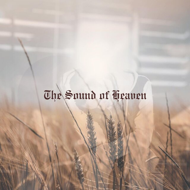 The Sound of Heaven