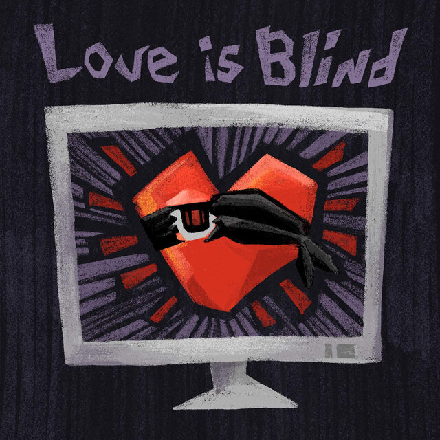 Love Is Blind