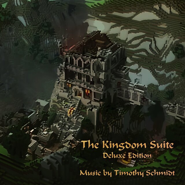 The Kingdom Suite: Deluxe Edition