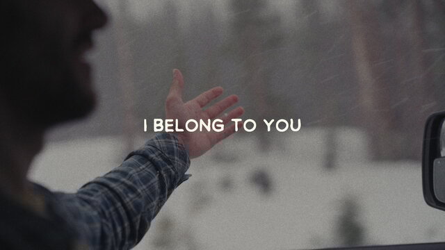 Belong (Lyric Video)