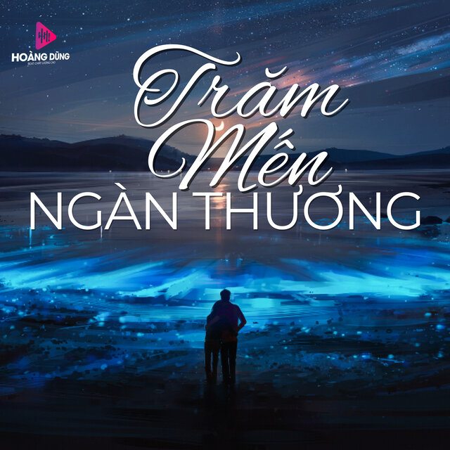 Trăm Mến Ngàn Thương
