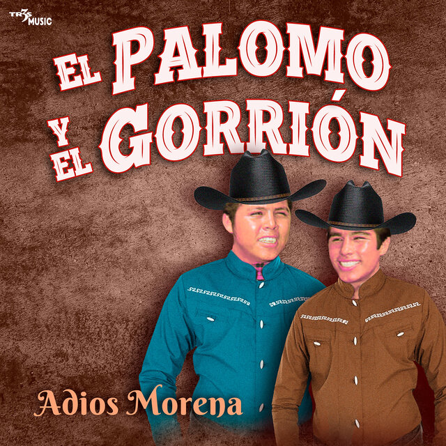 Adios Morena