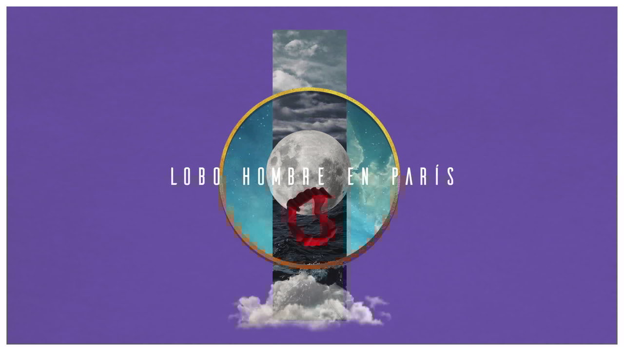 Lobo-Hombre En París (Lyric Video)