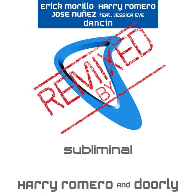 Dancin (Harry Romero & Doorly Remix)