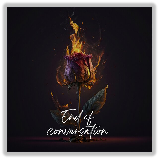 End of Conversation