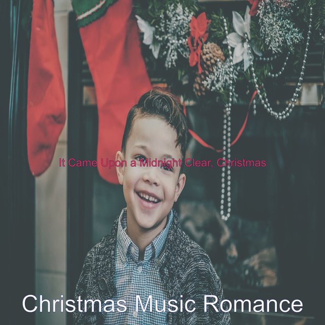 It Came Upon a Midnight Clear, Christmas
